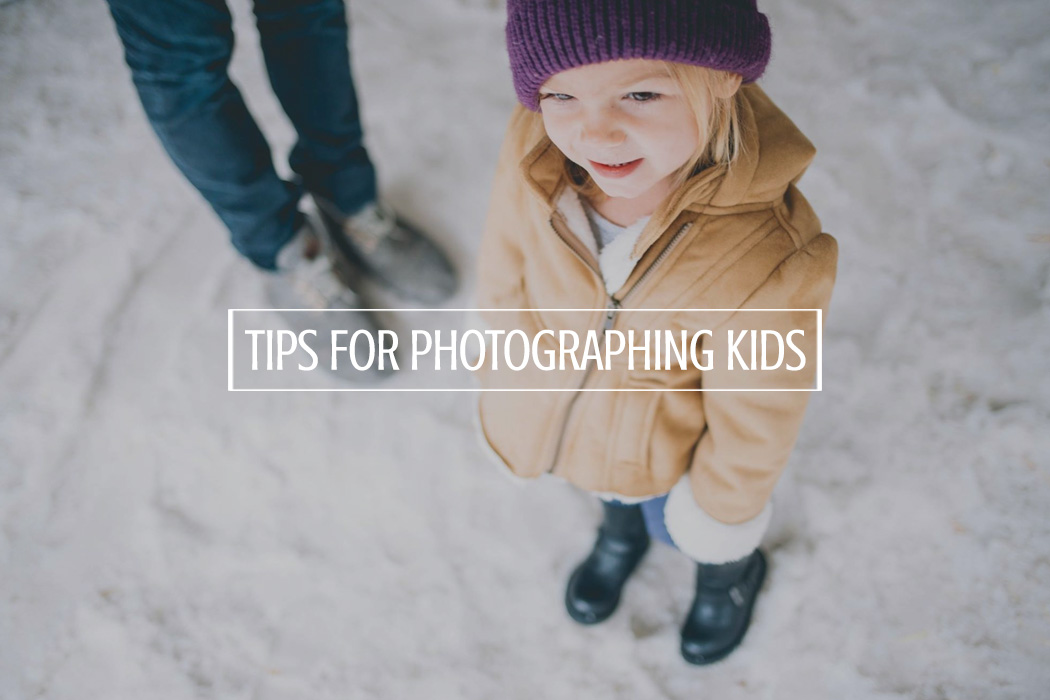 tips-for-photographing-your-kids